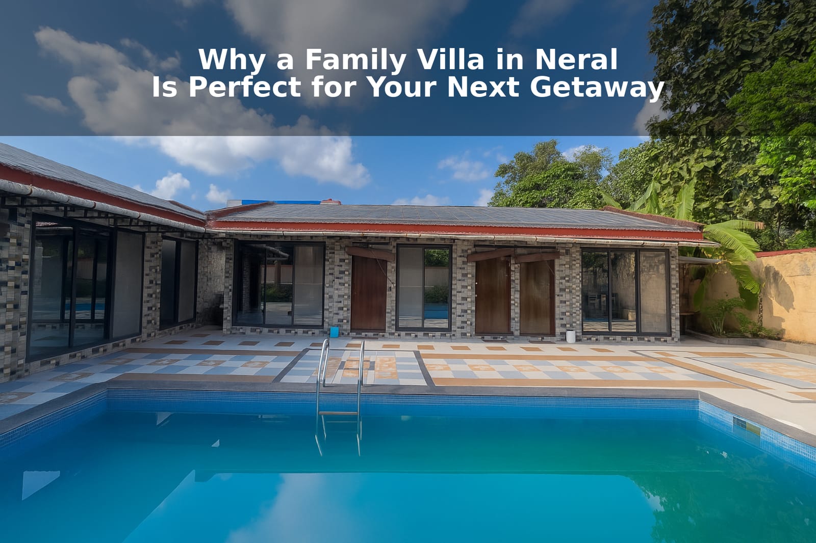 Family Villa in Neral