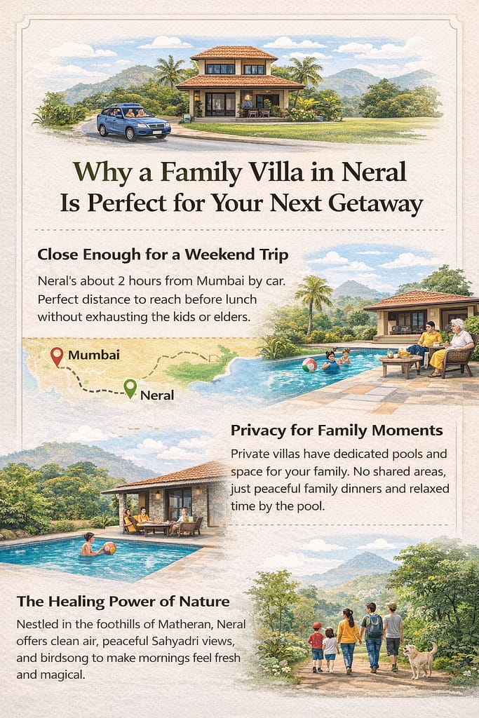 Why a Family Villa in Neral Is Perfect for Your Next Getaway