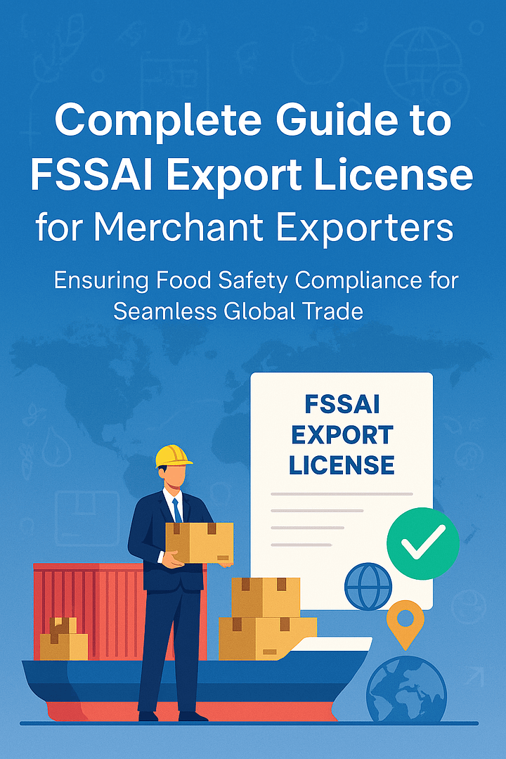 Get FSSAI Export License Hassle Free in 2025 2 FSSAI merchant exporter cover image