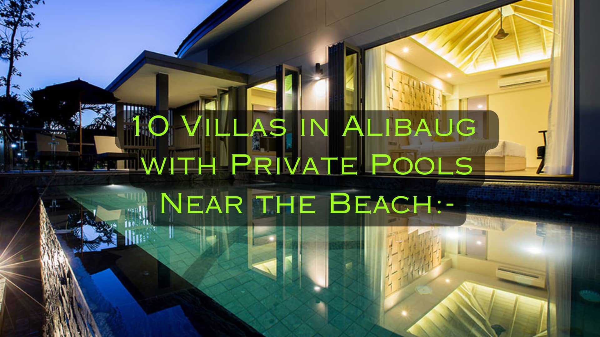 Villas in Alibaug with private pools near the beach