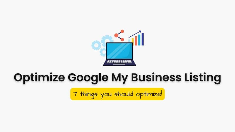 Feature image for blog : Optimize google my business listing