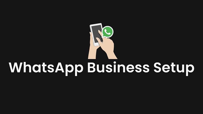 Feature image for blog: WhatsApp business account setup