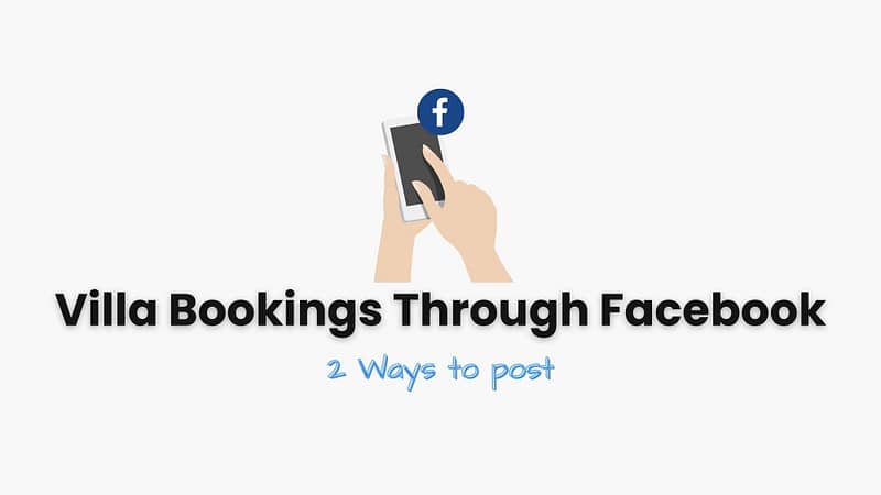 Feature image for blog: villa bokings through facebook