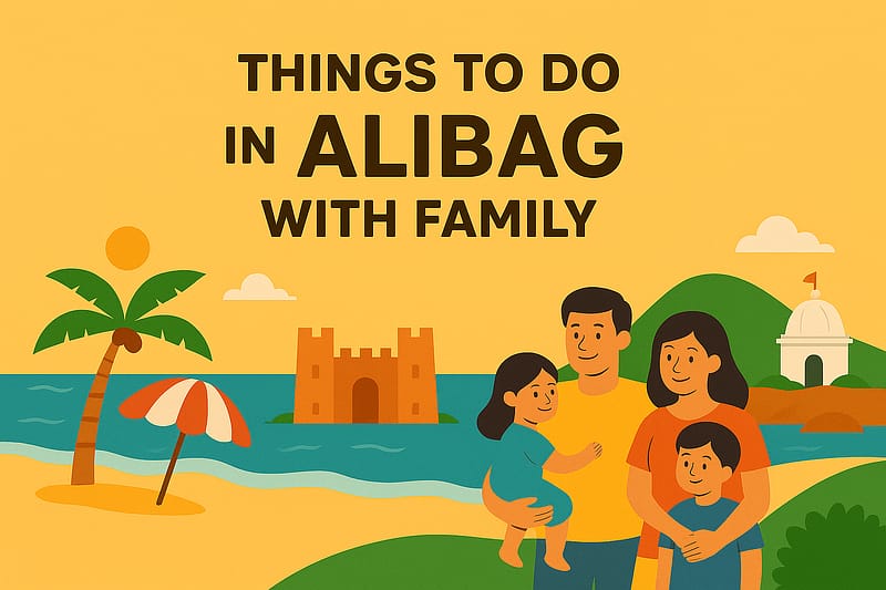 Things to Do in Alibag with Family