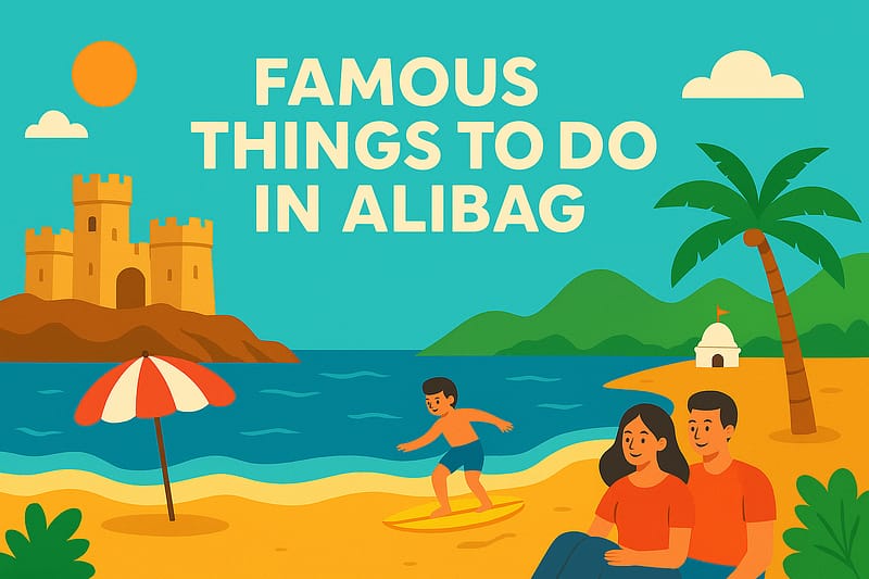 Famous Things to Do in Alibag