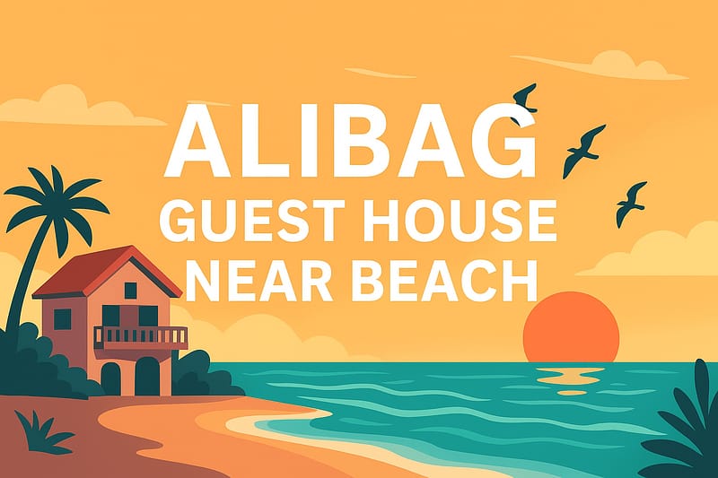 alibag guest house near beach