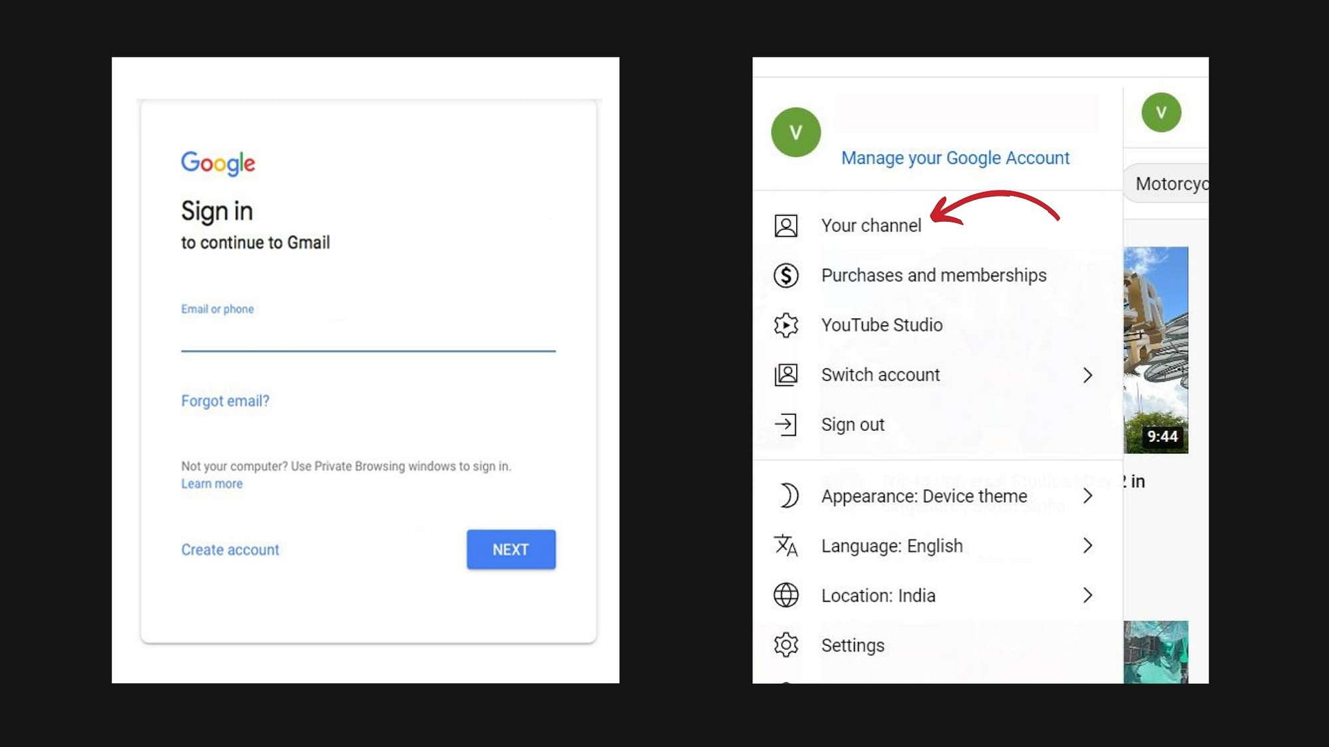 Sign in to your gmail and go to your channel