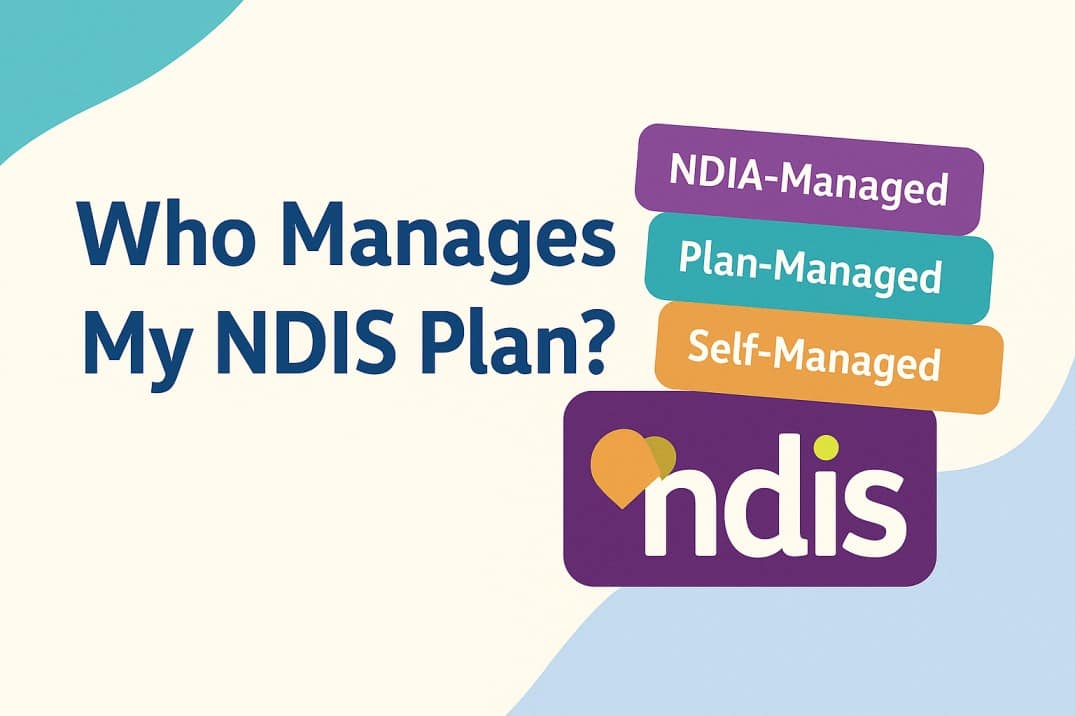 Who manages my ndis plan