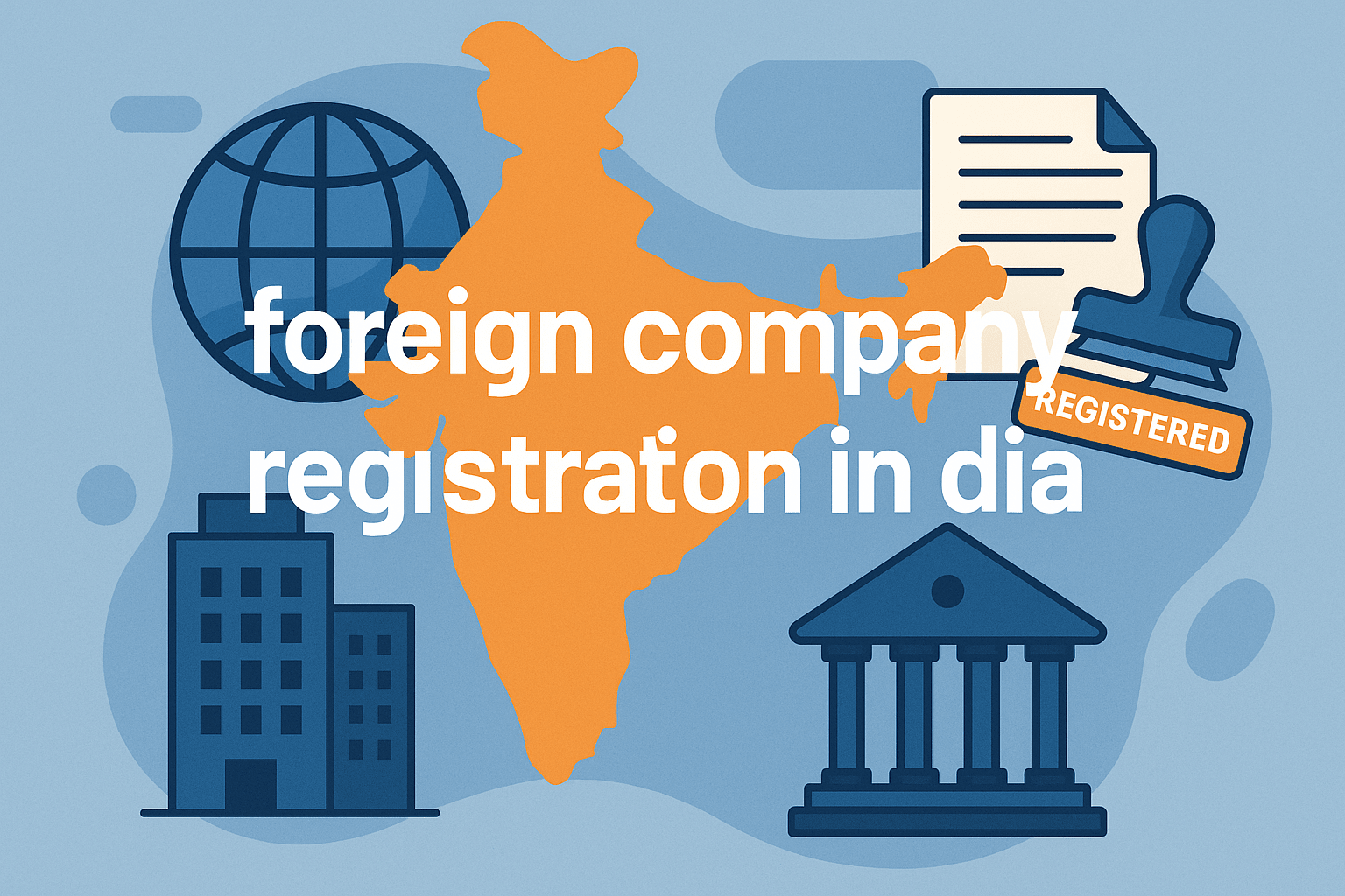foreign company registration in india