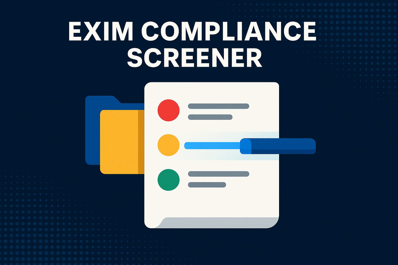 EXIM Compliance Screener