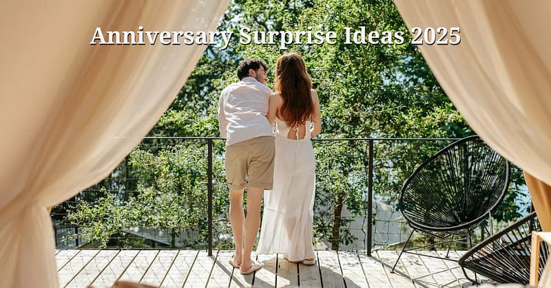 Anniversary Surprise Ideas