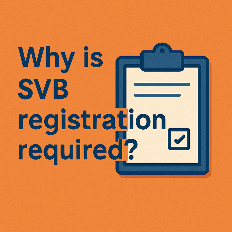 why is svb registration required