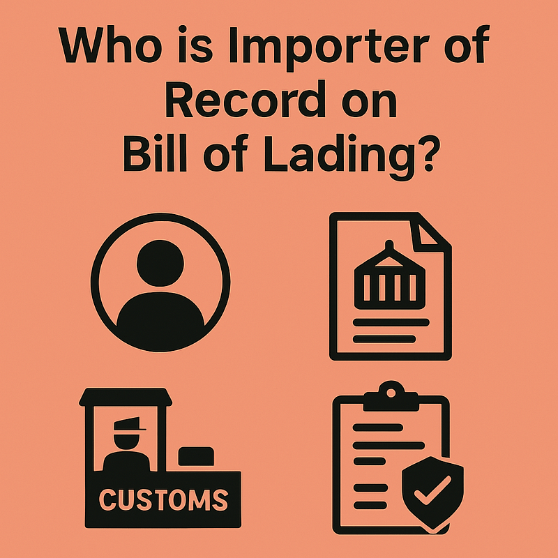 Who is importer of record on bill of lading? 4 what is ior on bol